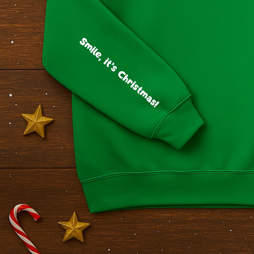 Smile it’s Christmas! Sweatshirt