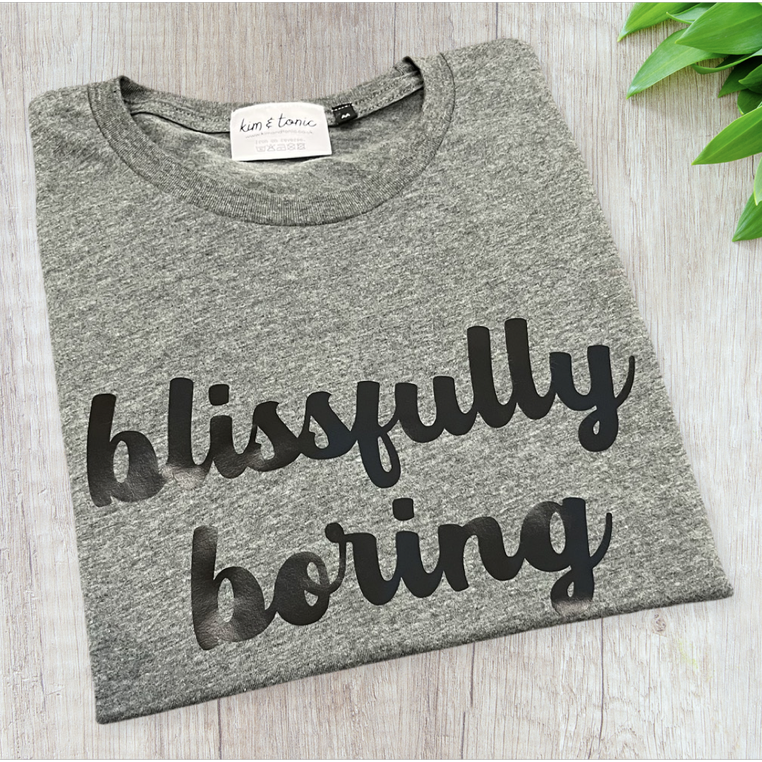 BLISSFULLY BORING T-SHIRT. Dark grey with black print.