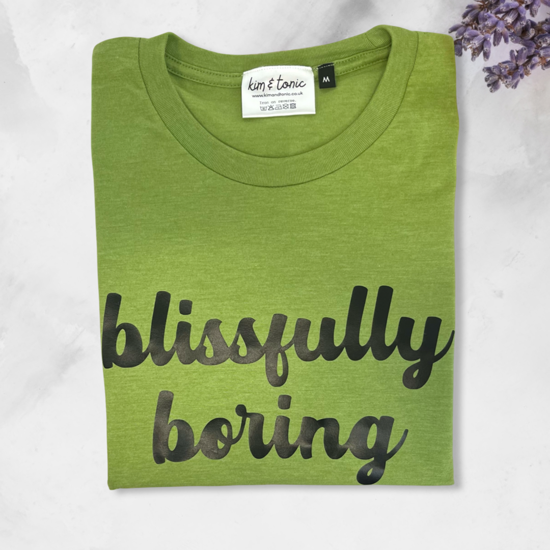 BLISSFULLY BORING T-SHIRT. Green with black print.