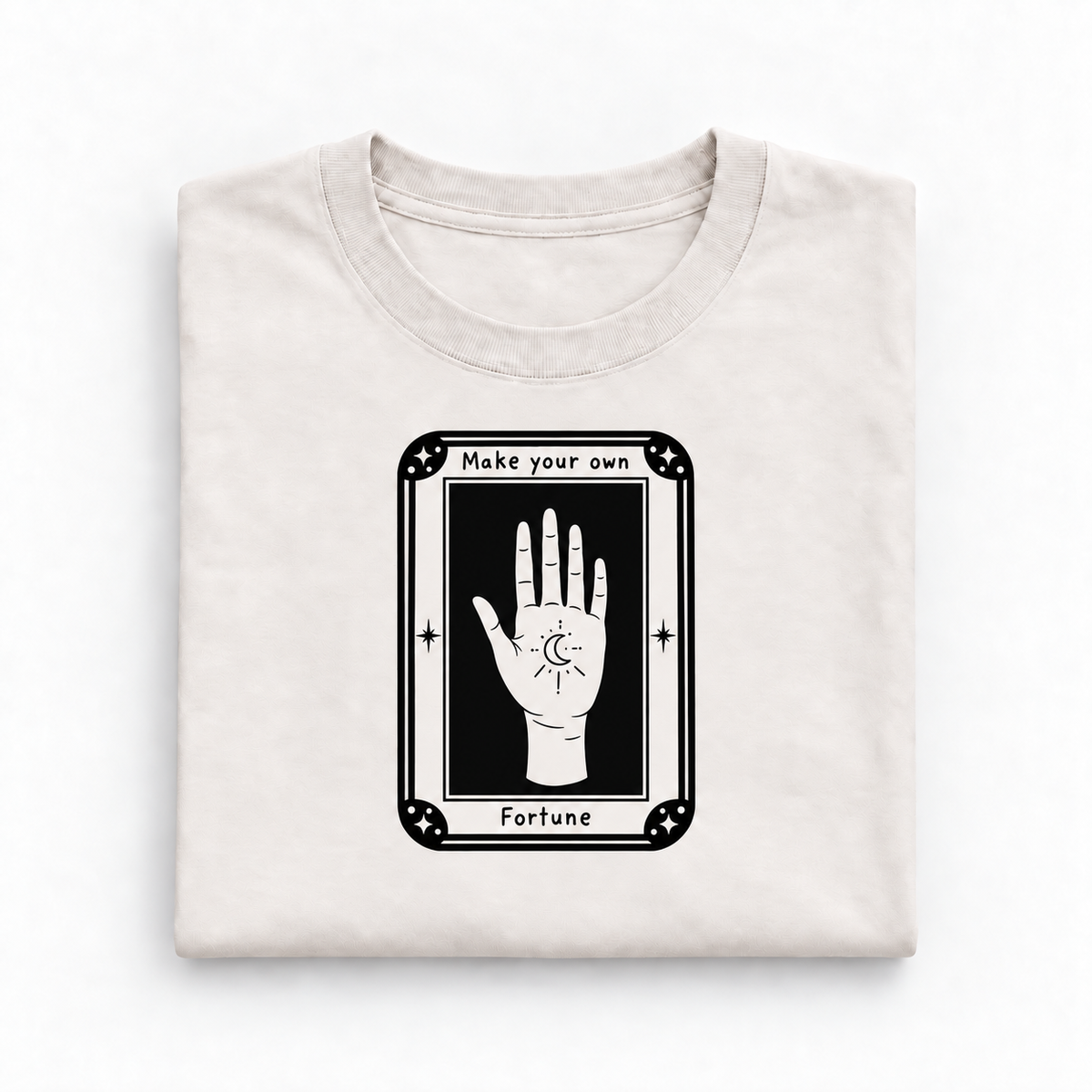 Make Your Own Fortune T-shirt