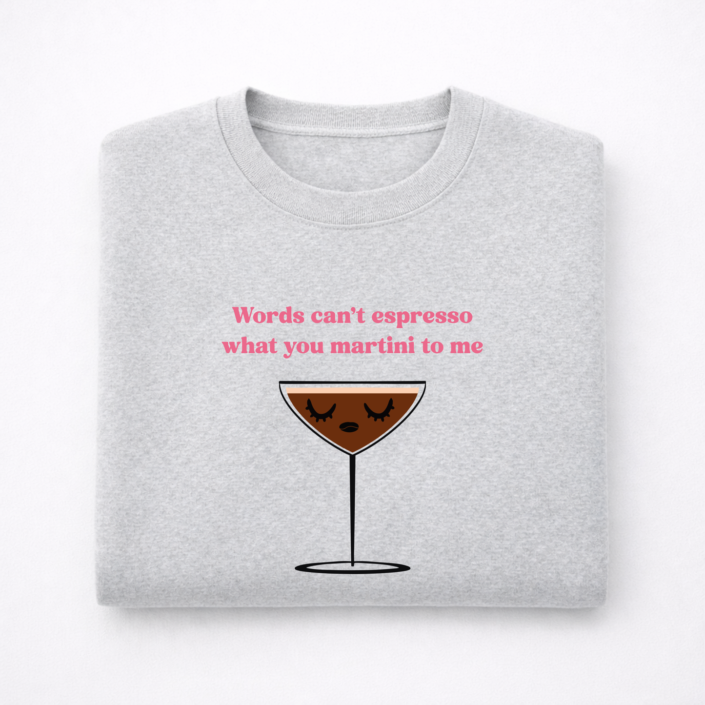 Espresso Martini Sweatshirt