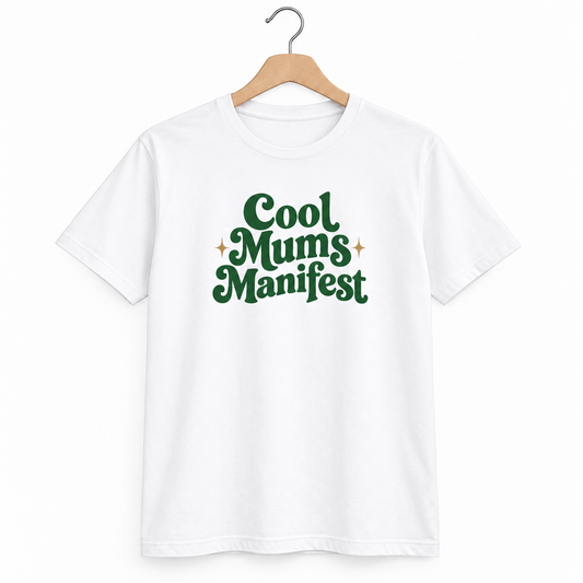Cool Mums Manifest T-shirt