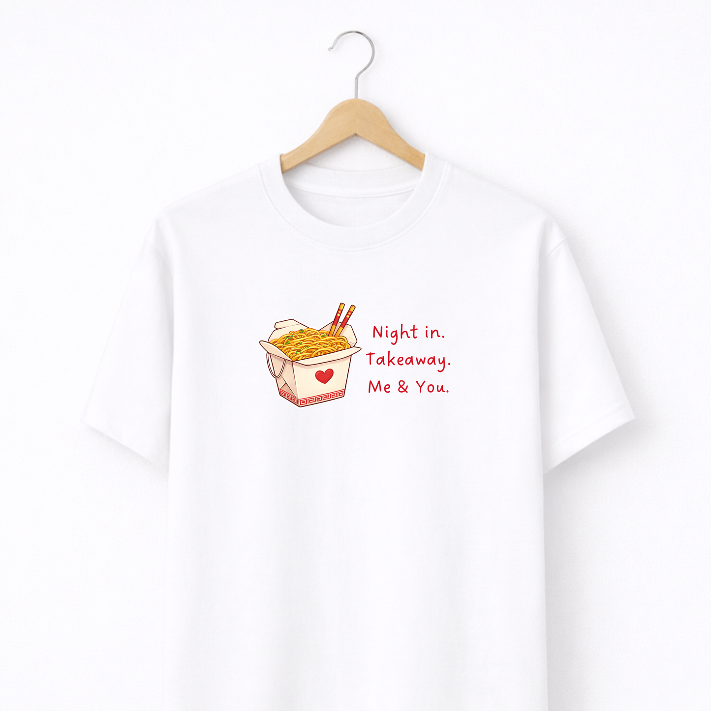 Night in and Takeaway T-shirt