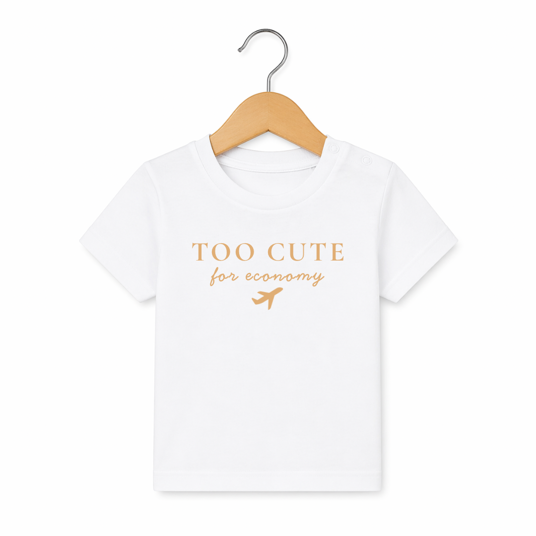 Too Cute for Economy T-shirt