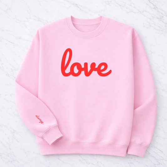 Pink Love Sweatshirt