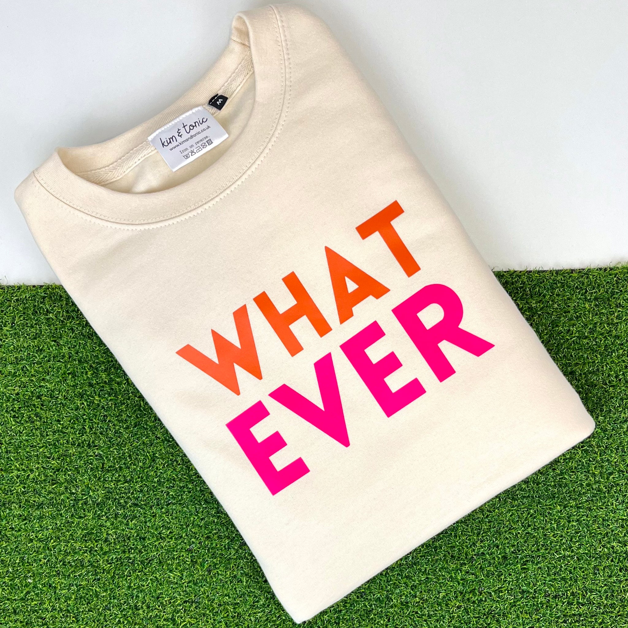 Whatever sweatshirt 2025