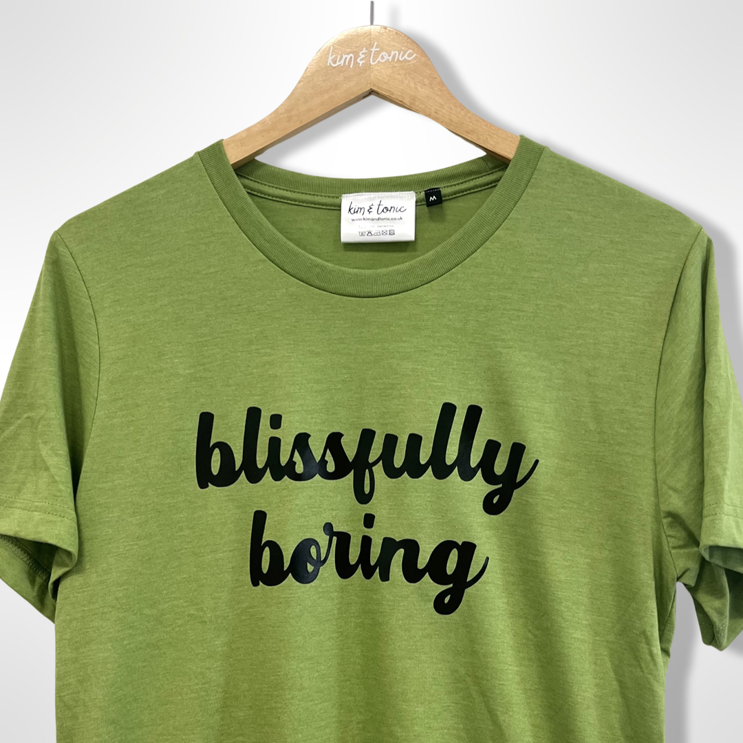 BLISSFULLY BORING T-SHIRT. Green with black print.